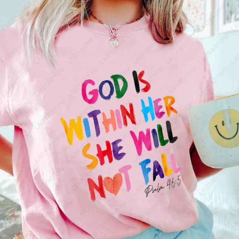 God Is Within Her Woman Shirt
