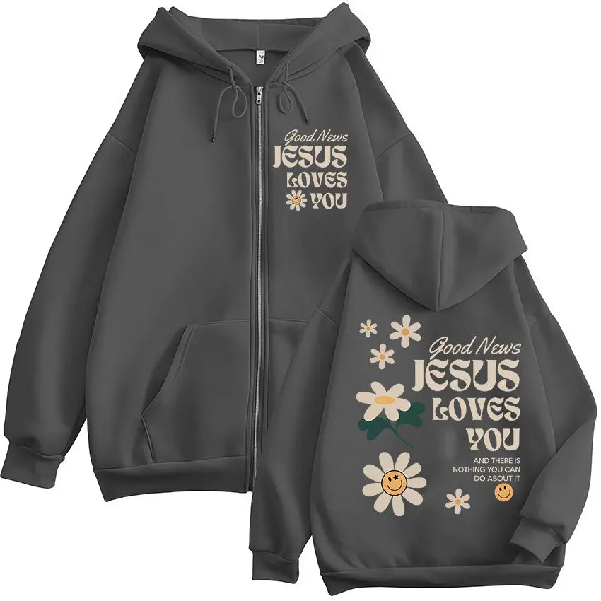 Good News Jesus Loves You Zipper Hoodie