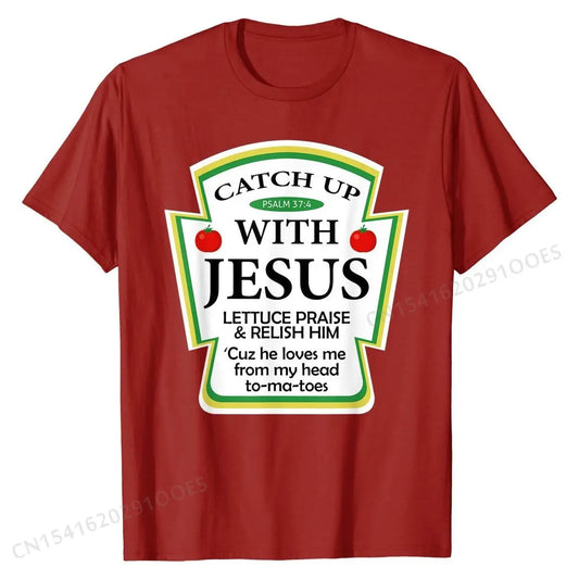 Catchup with Jesus T-Shirt – Unisex Christian Tee in 100% Premium Cotton, Casual Fit