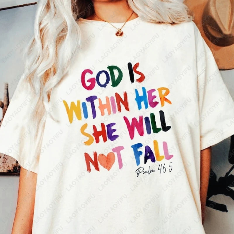 God Is Within Her Woman Shirt
